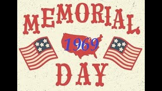 Memorial Day 1969
