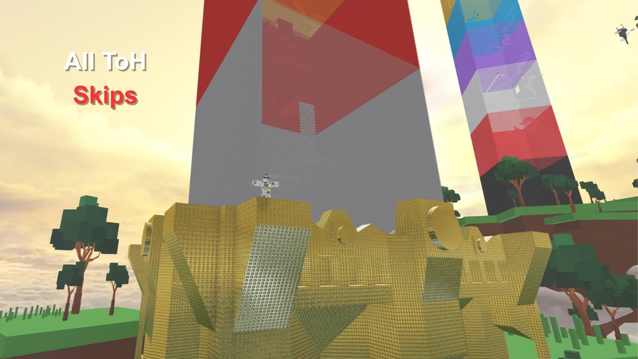 All EToH ToH Skips after Patches (i think lol)