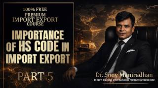 Importance Of Hs Code In Import & Export Part 5