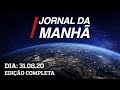 Jornal da Manhã - 31/08/20