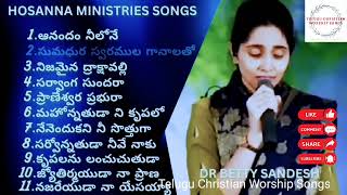 Hosanna Ministries Songs Jukebox 5 BY Betty Sandesh |1 Hour continues Telugu Christian Worship Songs