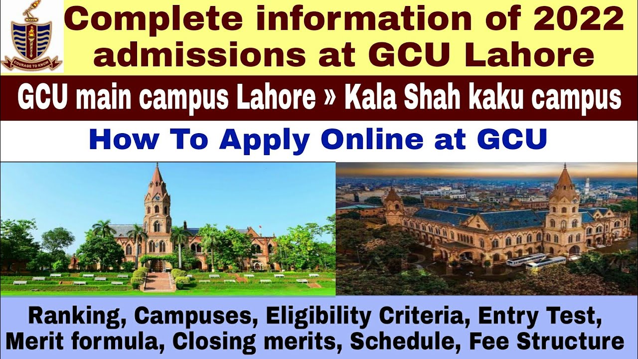 GC University Lahore admissions 2022 » How To Apply online in GCUL » Complete information of GCUL »
