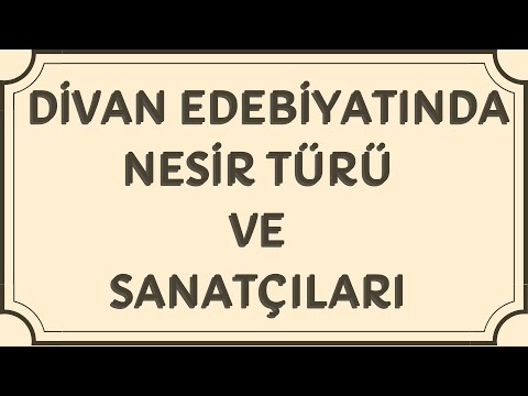 Edebiyatın Kamçısı | DİVAN EDEBİYATINDA NESİR TÜRÜ VE SANATÇILARI