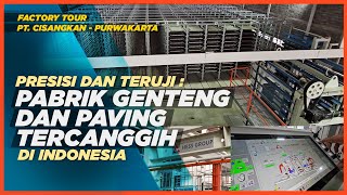 High-Tech Concrete Roof Tile and Paving Factory, Quality Results, PT. Cisangkan