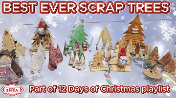 DAY EIGHT  - 12 Days of Christmas – The BEST EVER Scrapwood Christmas Tree
