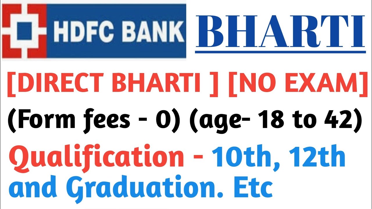 HDFC BANK RECRUITMENT 2019 | HDFC BANK VACANCY 2019.