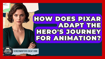 How Does Pixar Adapt The Hero