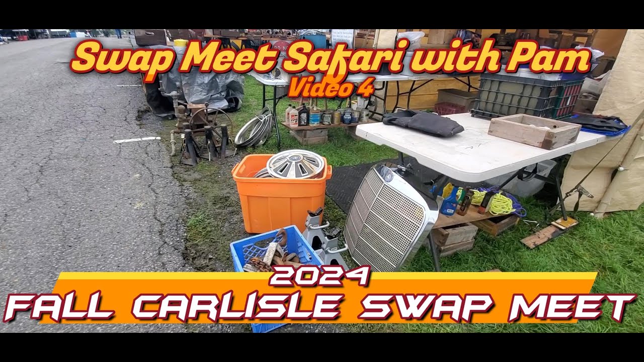 2024 Fall Carlisle Swap Meet Swap Meet Safari Video 4 YouTube 2024-fall-carlisle-swap-meet-swap-meet-safari-video-4-youtube