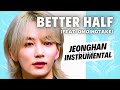JEONGHAN &ndash; Better Half | Instrumental