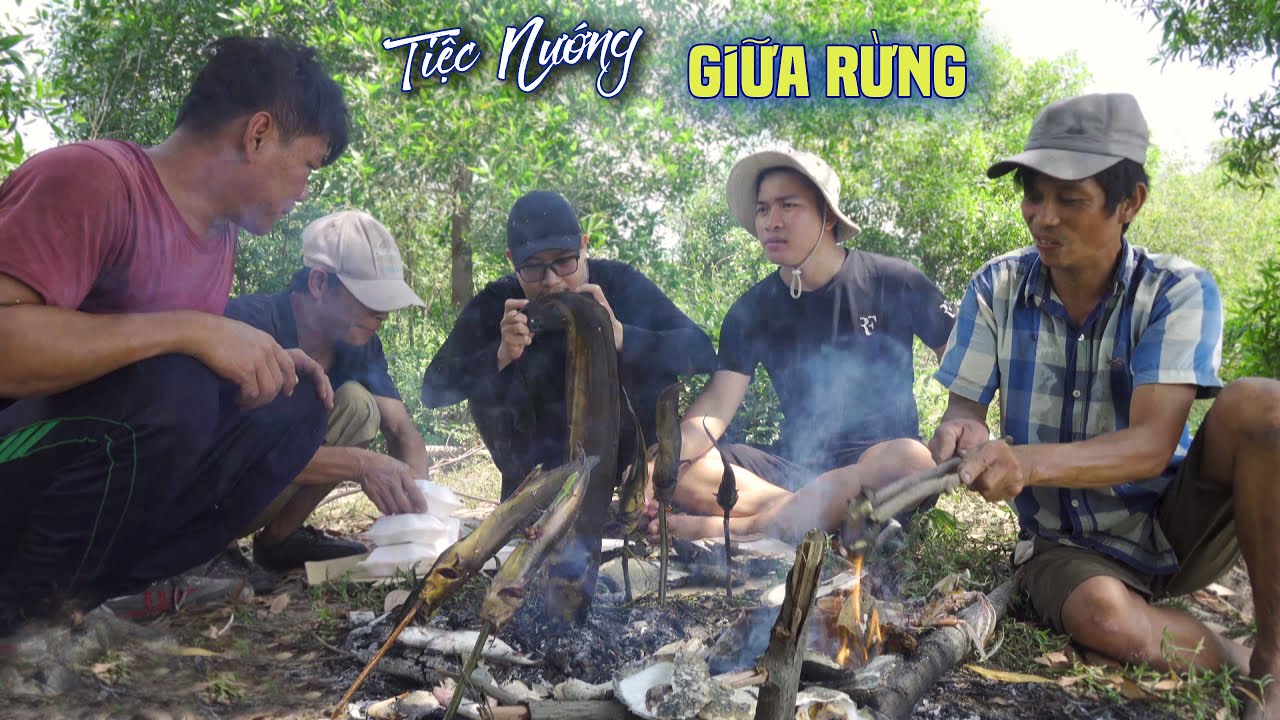 TIỆC NƯỚNG GIỮA RỪNG NGẬP MẶN | Chuyện Phương Kể