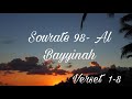 Apprendre facilement la sourate 98 al bayyinah x10 verset 1  8 islam quran  musulman