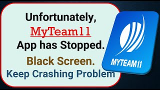 How To Fix Unfortunately, MyTeam11 App has stopped | Keeps Crashing Problem in Android | Not Open screenshot 3