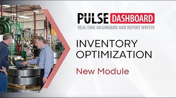 PULSE Dashboard Inventory Optimization - NEW Module from Leahy Consulting
