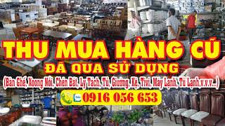 Thu Mua Hàng Cũ Đã Qua Sử Dụng - Telzalo 0916 056 653