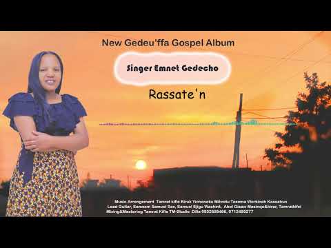 New Gedeu Ffa Gospel Album Singer Emnet Track 07 Gedeuffa Christiansong Gospelsong DalaakTv