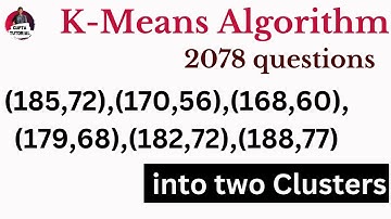 K-Means Algorithm | 2078 Questions Solution | Data Warehousing and Data Mining |