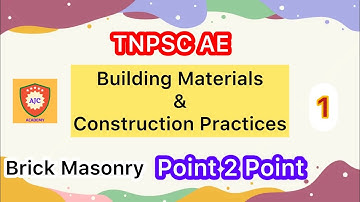 TNPSC AE - 2023/Building Materials/Brick Masonry/Part - 1