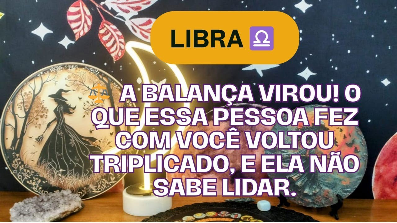 ⚖️ Libra ♎ A balança virou! O que essa pessoa fez com você voltou triplicado, e ela não sabe lidar.