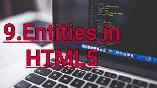 HTML and CSS course for beginners in Hindi | part-9 | Entities in HTML5
