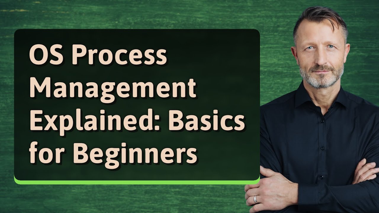 OS Process Management Explained: Basics for Beginners - YouTube
