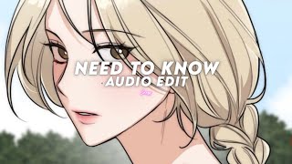 need to know (tiktok version) || doja cat [edit audio]