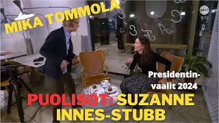 Suzanne Innes-Stubb. Presidenttiehdokkaiden puolisot Mika Tommolan haastattelussa.