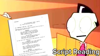 INVADER ZIM - Mopiness of Doom (Script Reading)