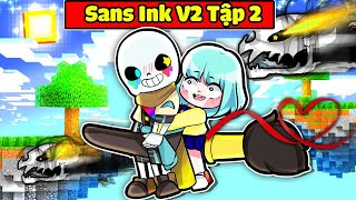 HIHA GIẢI CỨU YUMMIE BẰNG BỘ GIÁP SANS INK VER2 TRONG MINECRAFT*HIHA SANS INK V2 TẬP 2 😍😎