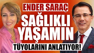 Ender Saraç Sağlıklı Yaşamın Sırlarını Anlattı! Kilo Verme Tüyoları! Hacamat Yaptırmalı mı?