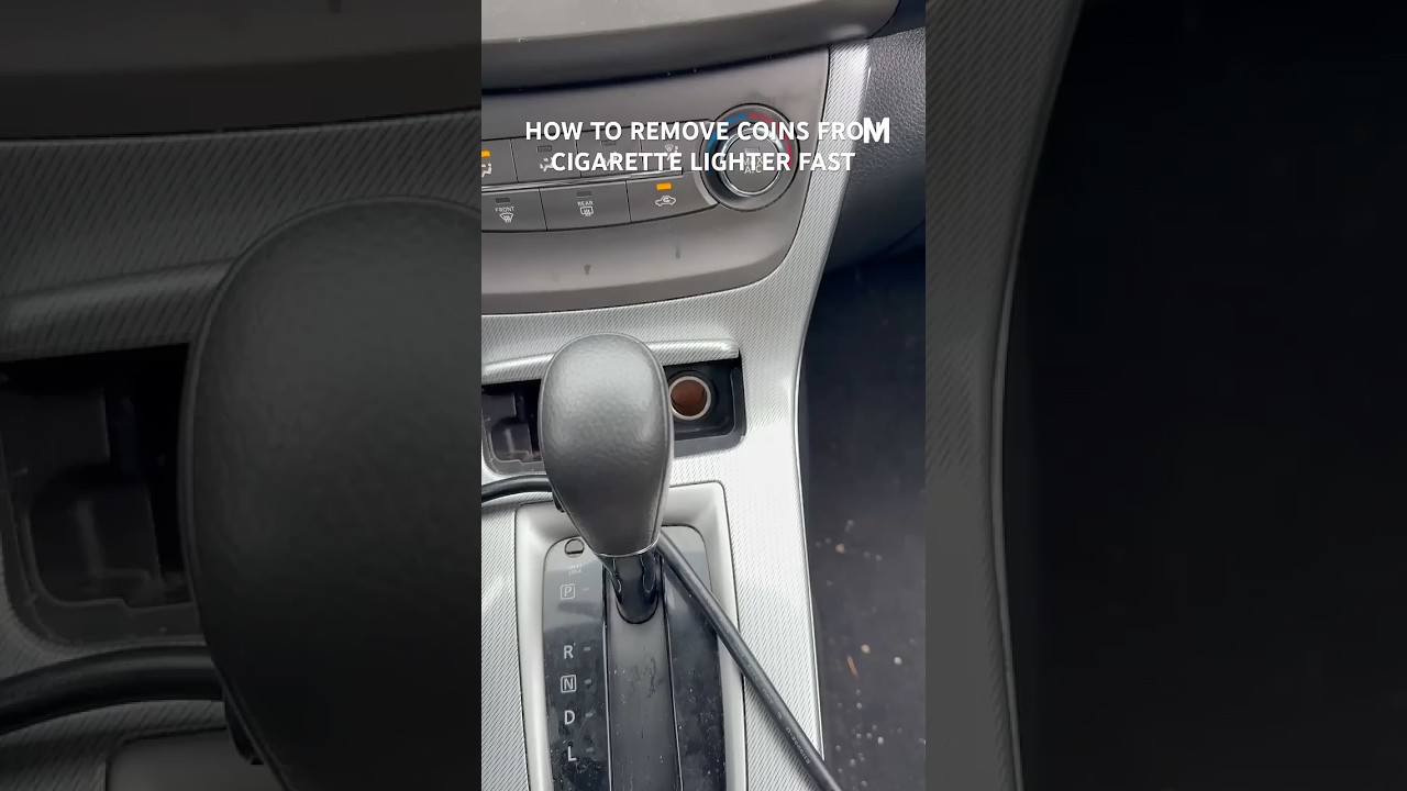 coin stuck in cigarette lighter HOW TO REMOVE COINS FROM CIGARETTE LIGHTER FAST