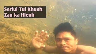 Serlui Tui Khuah Zau Lutuk Kan Hleuh Kai🥶 Serlui Lamtluang Part-4