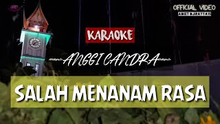 Anggi Candra -Salah Menanam Rasa(Visual Video adiet djr)