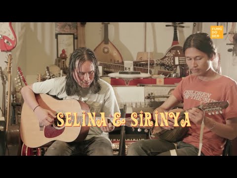 Our • Selina and Sirinya (Live Session)