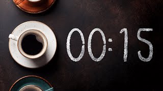 15 SECOND TIMER ☕ Coffee 🔔 Gentle Alarm [Full HD]