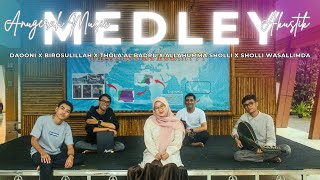 MEDLEY SHOLAWAT AMU - DAOONI, BIROSULILLAH, THOLA'AL BADRU, ALLAHUMMA SHOLLI, SHOLLI WASALLIM