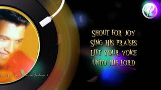 SHOUT FOR JOY (🎤GARY VALENCIANO) **LYRICS**