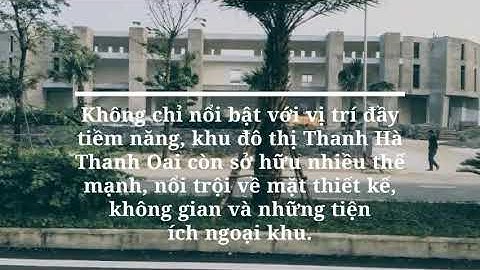 Tiềm năng vị trí khu đô thị Thanh Hà Thanh Oai Hà Nội