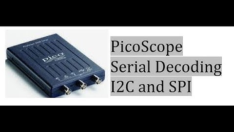 PicoScope Serial Decode F2022 CAM8302E