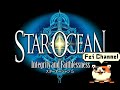 ♯1【PS4】スターオーシャン5 実況【全シリーズ遊んでいるおじさんがプレイしていくよ！】