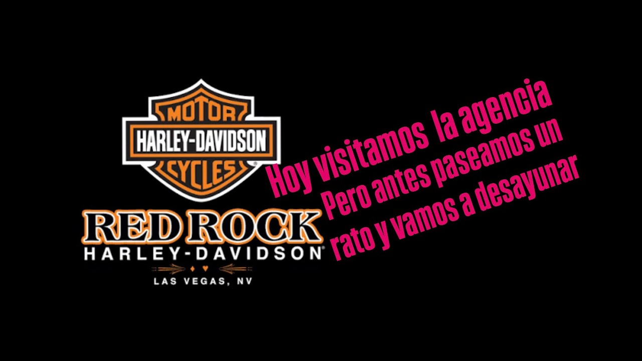 Paseo por Red rock canyon y visita a la agencia Harley red rock 
