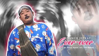 EWER EWER ( Bank Syariah ) VOC DAWER JEPRAT OFFICIAL MUSIC VIDEO