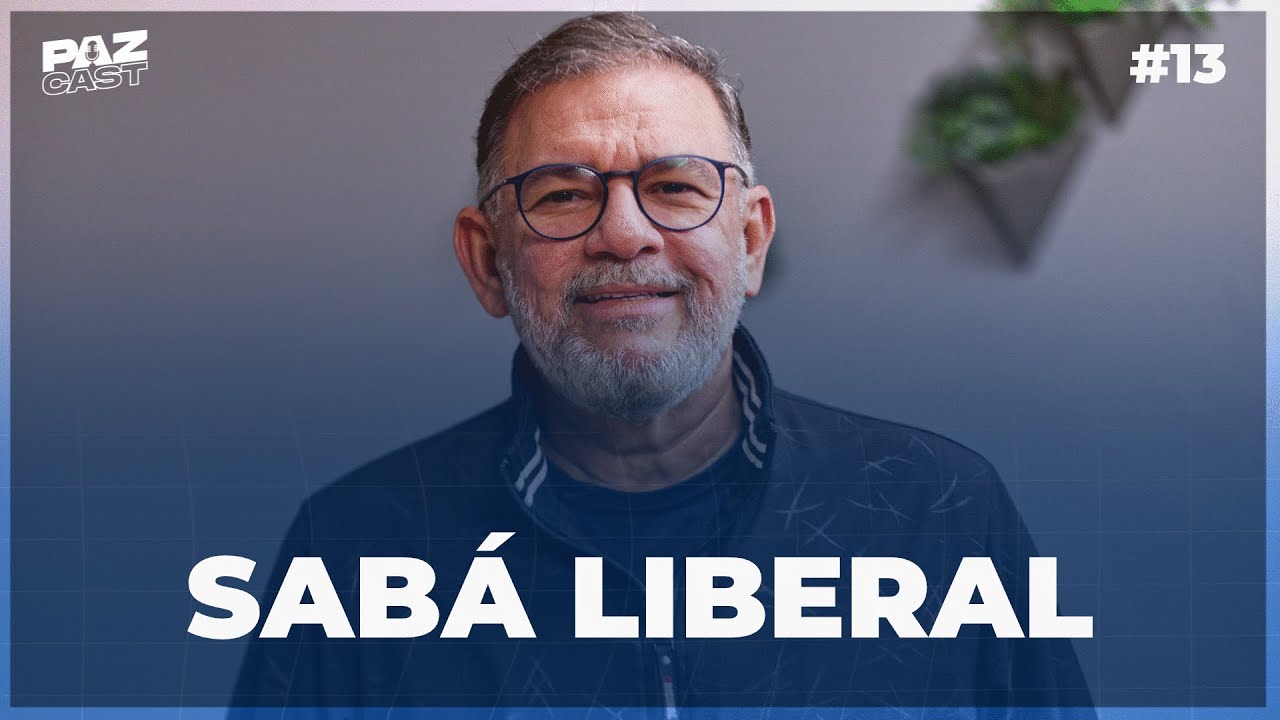SABÁ LIBERAL | Paz Cast - 