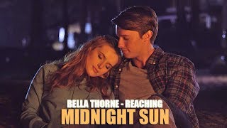 Bella Thorne - Reaching (Lyric video) • Midnight Sun Soundtrack •