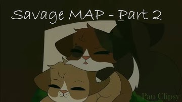 Savage MAP - Part 2