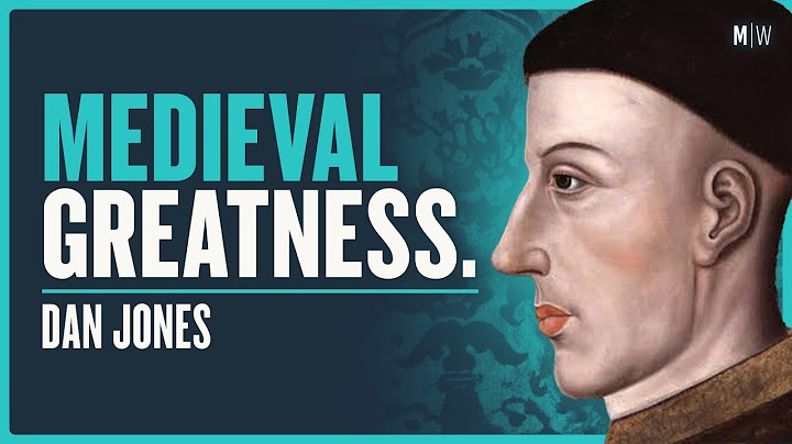 The Rise Of England’s Greatest King: An Untold Story - Dan Jones