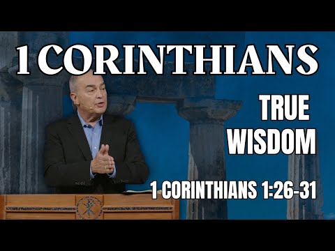 True Wisdom | Pastor Calvin Wittman | GVBC | July 13, 2025