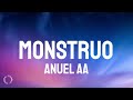 Anuel AA Monstruo Letra Lyrics mp3