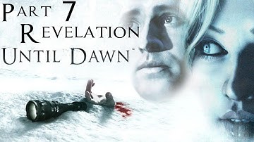 Until Dawn Playthrough Part 7 - Revelation