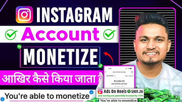 Instagram Account Monetize Kaise Hota Hain | Instagram Monetize Kaise Kare | Instagram Account