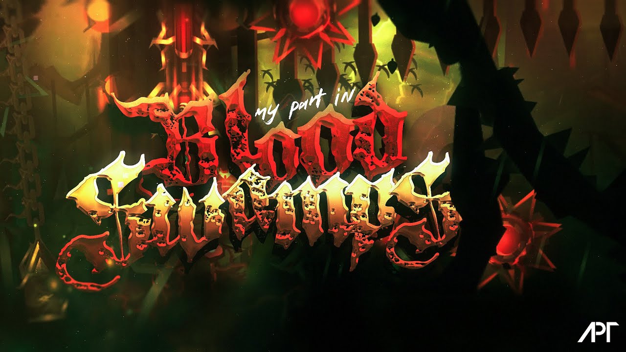 [4K] My part in "Blood Swamps" | Hosted by APTeam - YouTube